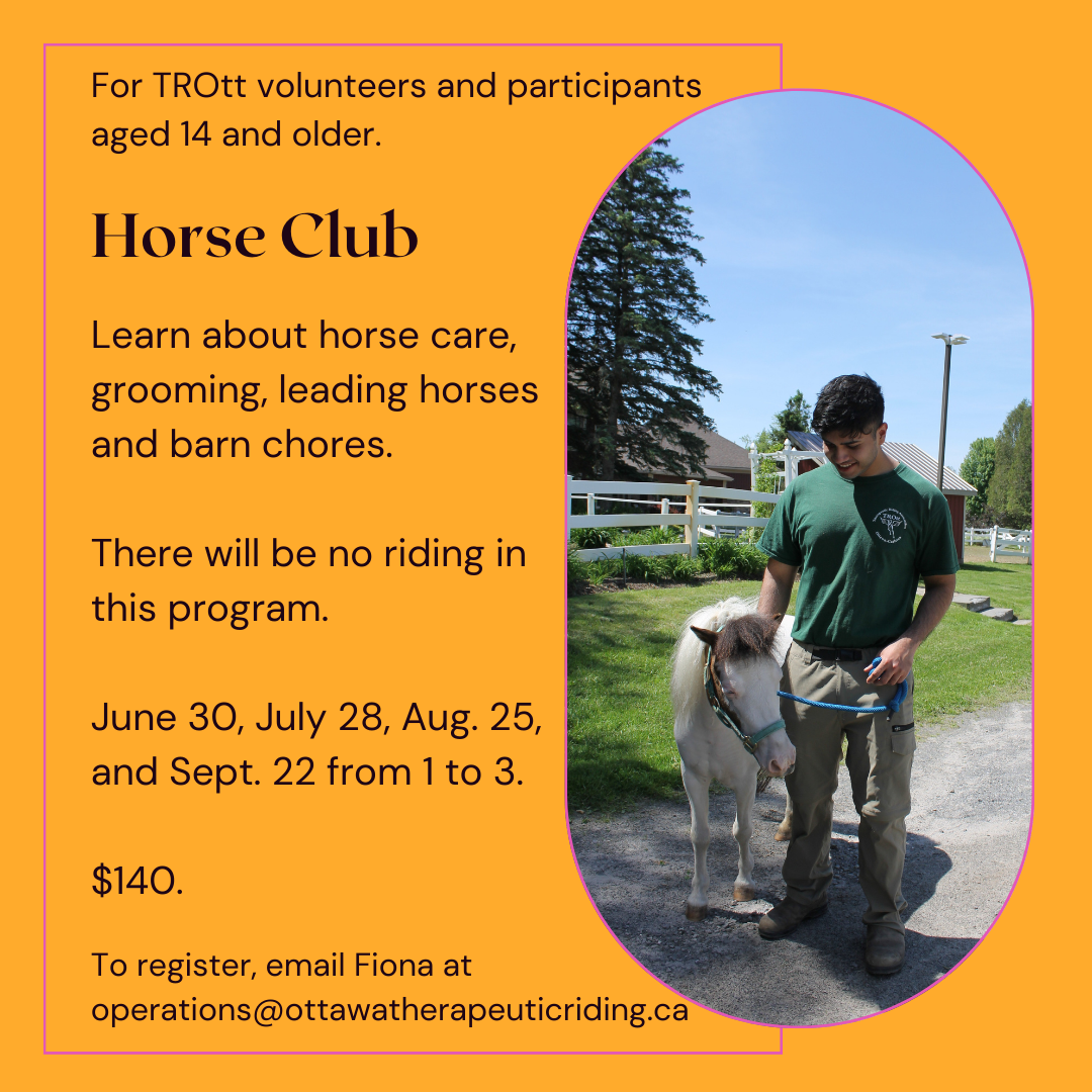 Advertisement for Horse Club for TROtt volunteers and participants aged 14 and older